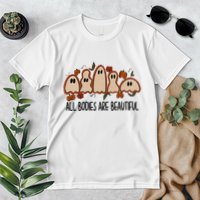 All Bodies Are Beautiful Halloween Funny Ghost Positive Premium T-Shirt