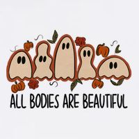 All Bodies Are Beautiful Halloween Funny Ghost Positive Premium T-Shirt