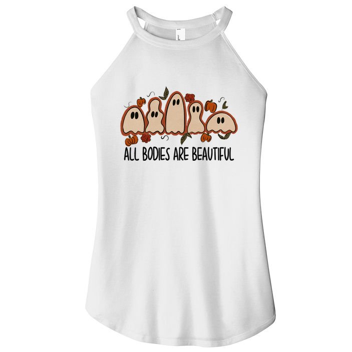 All Bodies Are Beautiful Halloween Funny Ghost Positive Women's Perfect Tri Rocker Tank