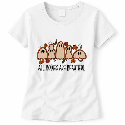 All Bodies Are Beautiful Halloween Funny Ghost Positive Womens T-Shirt
