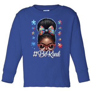 Afro Black Autism Awareness Messy Bun Be Kind Gift Toddler Long Sleeve Shirt