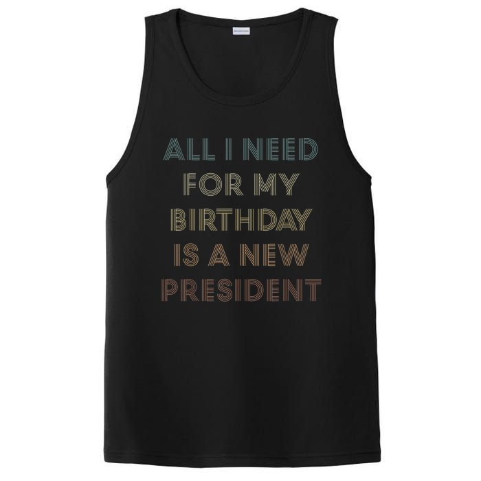 ANTI BIDEN ALL I WANT FOR MY BIRTHDAY IS A NEW PRESIDENT PosiCharge Competitor Tank