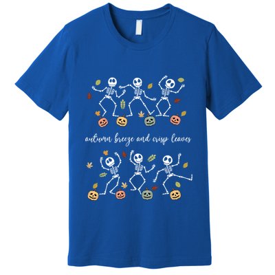Autumn Breeze And Crisp Leaves Halloween Skeleton Dancing Gift Premium T-Shirt