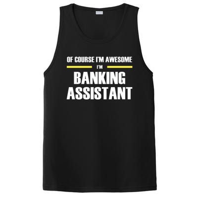 Awesome Banking Assistant Cool Gift PosiCharge Competitor Tank