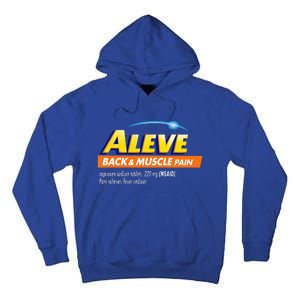 Aleve Back And Muscle Pain Nurse Pharmacy Halloween Costume Tall Hoodie