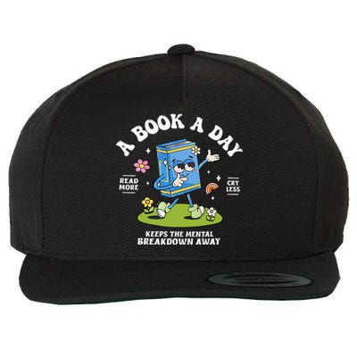 A Book A Day Keep The Mental Breakdown Away Reading Book Wool Snapback Cap