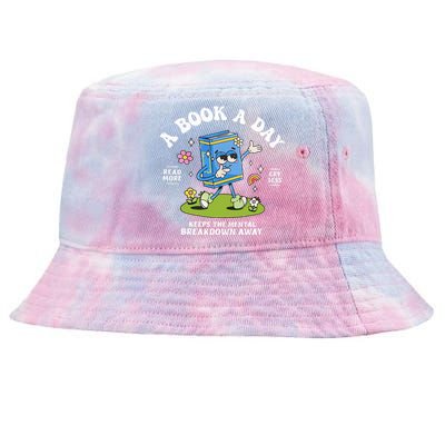 A Book A Day Keep The Mental Breakdown Away Reading Book Tie-Dyed Bucket Hat