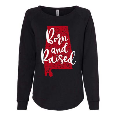 Alabama Born And Raised All Alabamian Girl Womens California Wash Sweatshirt