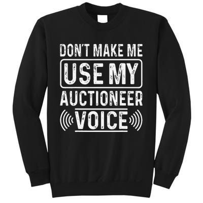 Auctioneer Bidding Auction Salesperson Public Sale Sweatshirt