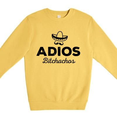 Adios Bitchachos Premium Crewneck Sweatshirt