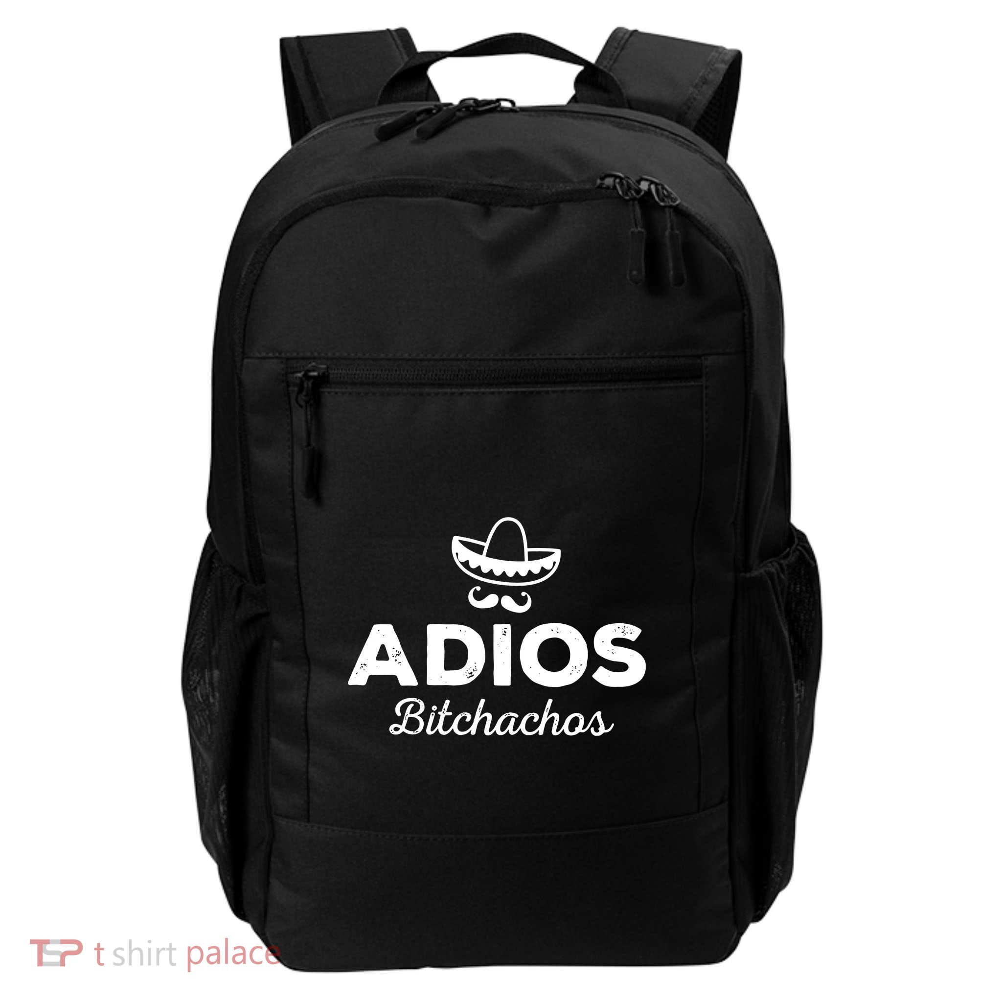 Adios Bitchachos Backpack