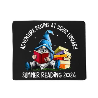 Adventure Begins At Your Library Summer Reading 2024 Gnome Mousepad