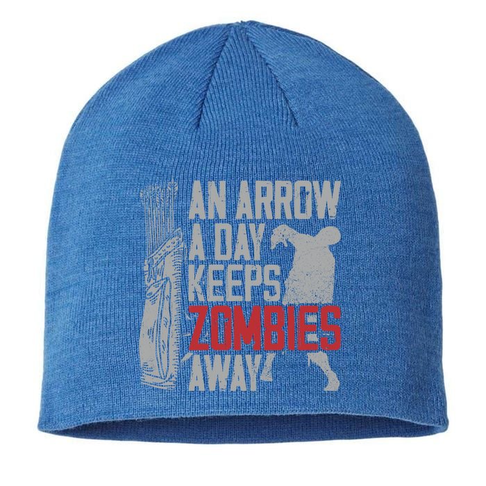 Archery Bow Archer Zombie Vintage An Arrow A Day Keeps Gift Sustainable Beanie