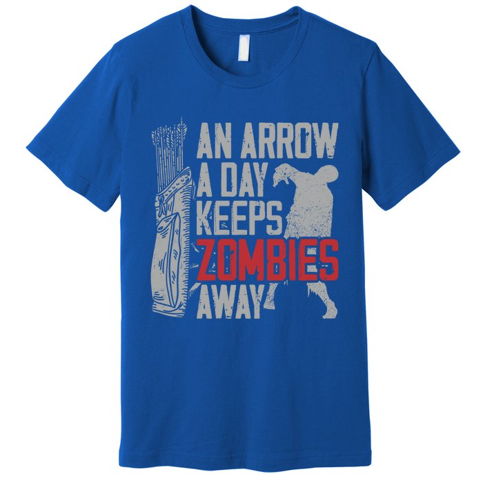 Archery Bow Archer Zombie Vintage An Arrow A Day Keeps Gift Premium T-Shirt