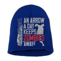 Archery Bow Archer Zombie Vintage An Arrow A Day Keeps Gift Short Acrylic Beanie