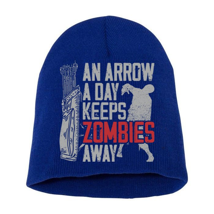 Archery Bow Archer Zombie Vintage An Arrow A Day Keeps Gift Short Acrylic Beanie