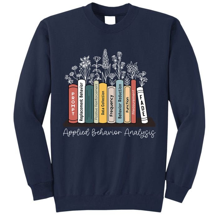 Applied Behavior Analysis Book Wildflower ABA RBT Therapist  Tall Sweatshirt