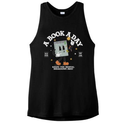 A Book A Day Keep The Mental Breakdown Away Ladies PosiCharge Tri-Blend Wicking Tank