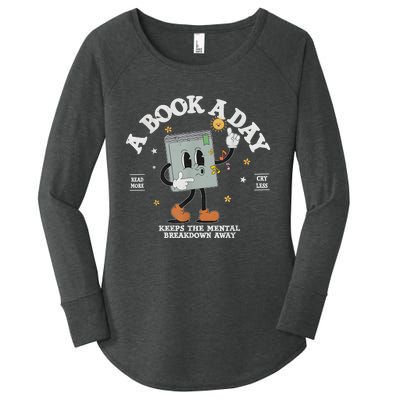 A Book A Day Keep The Mental Breakdown Away Women's Perfect Tri Tunic Long Sleeve Shirt