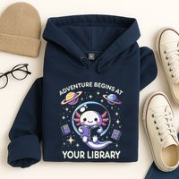 Adventure Begins At Your Library Summer Reading Program 2024 Hoodie
