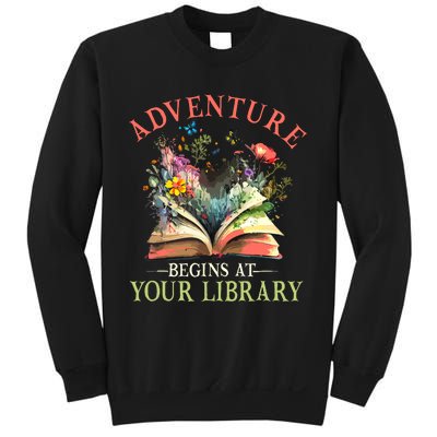 Adventure Begins At Your Library Summer Reading 2024 Flowers Sweatshirt