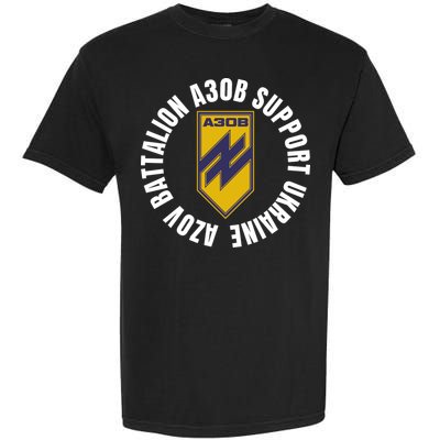Azov Battalion A30B Support Ukraine I Stand With Ukraine Garment-Dyed Heavyweight T-Shirt