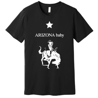 Arizona Baby Premium T-Shirt