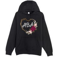 Applied Behavior Analysis Aba Squad Behaviors Team Analyst Gift Premium Pullover Hoodie
