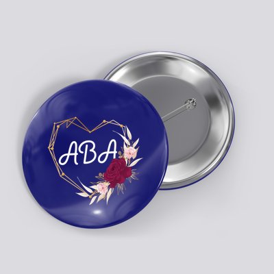 Applied Behavior Analysis Aba Squad Behaviors Team Analyst Gift Button