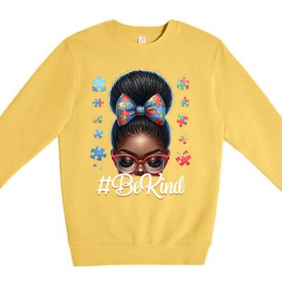 Afro Black Autism Awareness Messy Bun Be Kind Great Gift Premium Crewneck Sweatshirt