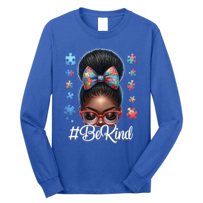 Afro Black Autism Awareness Messy Bun Be Kind Great Gift Long Sleeve Shirt