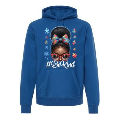 Afro Black Autism Awareness Messy Bun Be Kind Great Gift Premium Hoodie