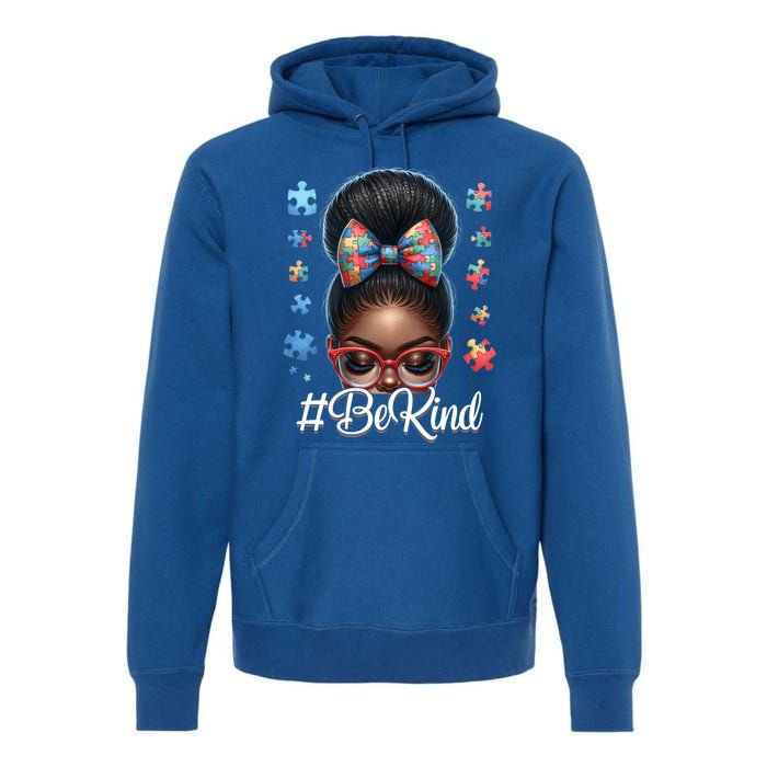 Afro Black Autism Awareness Messy Bun Be Kind Great Gift Premium Hoodie