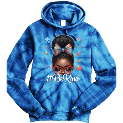 Afro Black Autism Awareness Messy Bun Be Kind Great Gift Tie Dye Hoodie