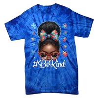 Afro Black Autism Awareness Messy Bun Be Kind Great Gift Tie-Dye T-Shirt