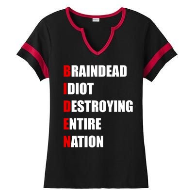 Anti Biden Braindead Idiot Destroying Entire Nation Ladies Halftime Notch Neck Tee