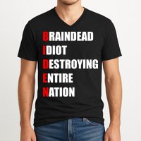 Anti Biden Braindead Idiot Destroying Entire Nation V-Neck T-Shirt