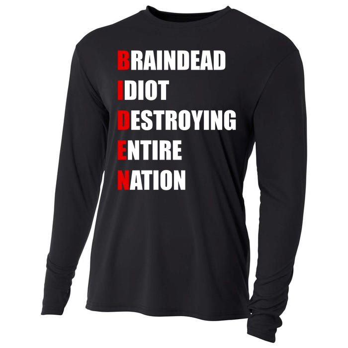 Anti Biden Braindead Idiot Destroying Entire Nation Cooling Performance Long Sleeve Crew