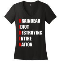 Anti Biden Braindead Idiot Destroying Entire Nation Women's V-Neck T-Shirt