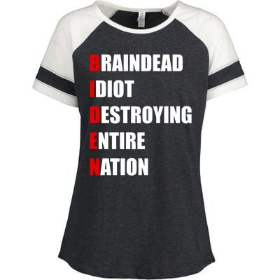 Anti Biden Braindead Idiot Destroying Entire Nation Enza Ladies Jersey Colorblock Tee