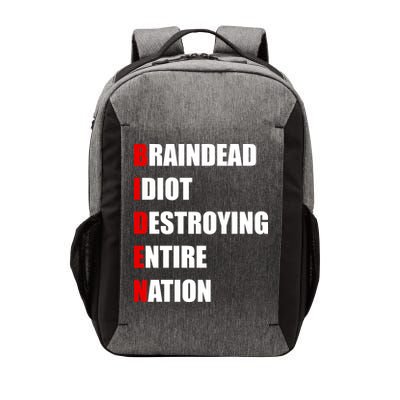 Anti Biden Braindead Idiot Destroying Entire Nation Vector Backpack