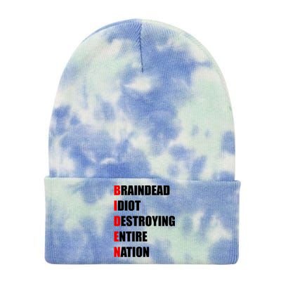 Anti Biden Braindead Idiot Destroying Entire Nation Tie Dye 12in Knit Beanie