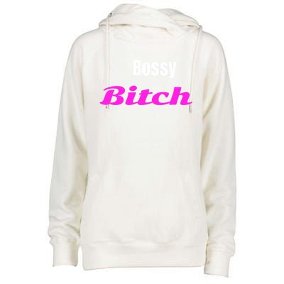 Adult Bossy Bitch Funny Gift Womens Funnel Neck Pullover Hood