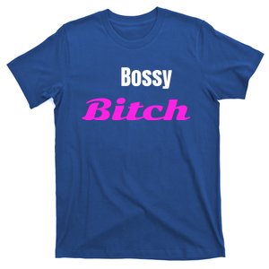 Adult Bossy Bitch Funny Gift T-Shirt