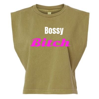 Adult Bossy Bitch Funny Gift Garment-Dyed Women's Muscle Tee