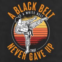 A Black Belt Is A White Belt Never Gave Up Karate Motivation 7 Panel Mesh Trucker Snapback Hat