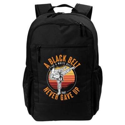 A Black Belt Is A White Belt Never Gave Up Karate Motivation Backpack