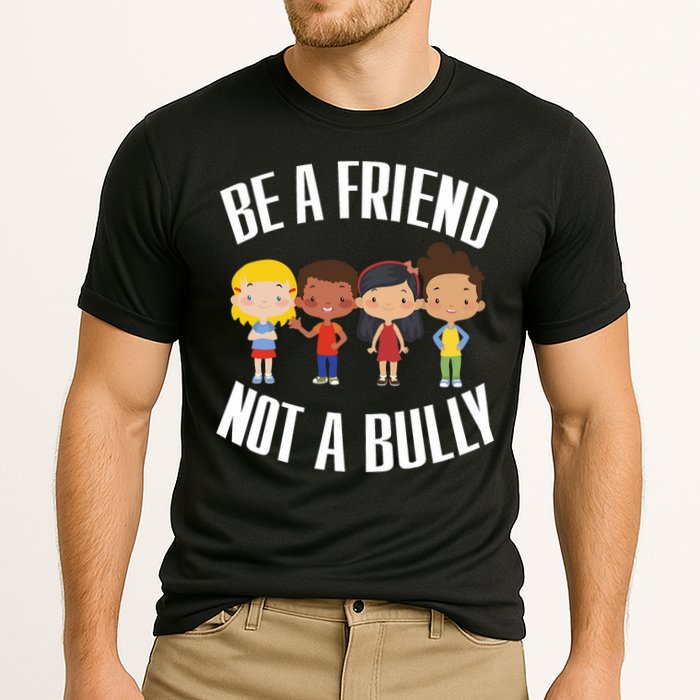 Anti Bullying Be A Friend Not A Bully Kindness Performance Shirt
