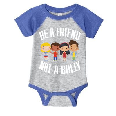 Anti Bullying Be A Friend Not A Bully Kindness Infant Baby Jersey Bodysuit