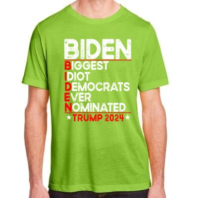 Anti Biden Biggest Idiot Democrats Ever Nominated Trump 2024 Adult ChromaSoft Performance T-Shirt